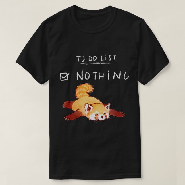 T-shirt Cute Kawaii Red Panda Lazy Fatigué Fatigué Chillin (Design devant)