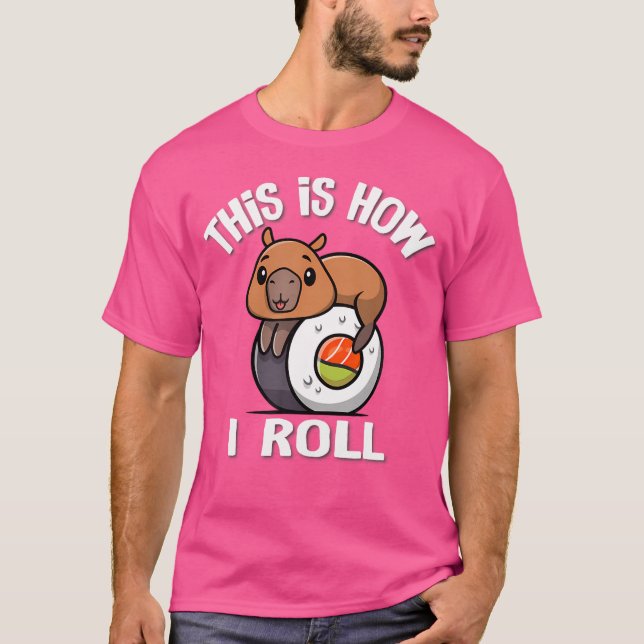 T-shirt Cute Kawaii Sushi Comment je roule Capybara (Devant)