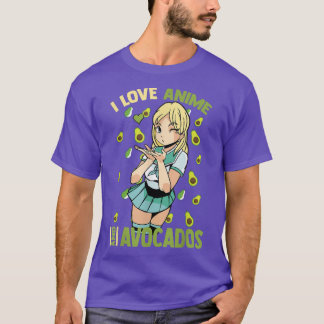 T-shirt Cute KawaiiI Love Anime Et AvocadosOtaku Girl