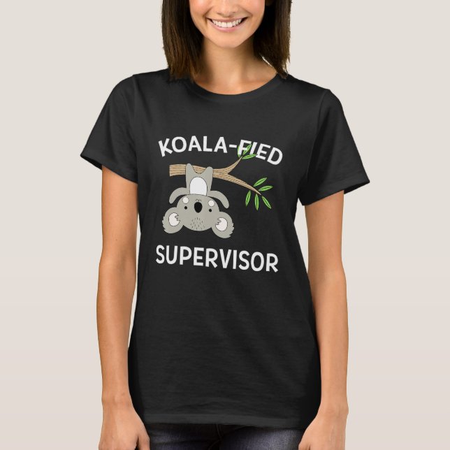 T-shirt Cute Koala Superviseur Funny Pun Boss (Devant)