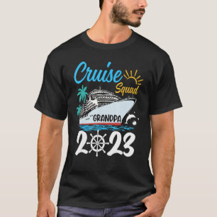 T-shirt Cute Matching Family Cruise Squad 2023 Grand-pa Cr