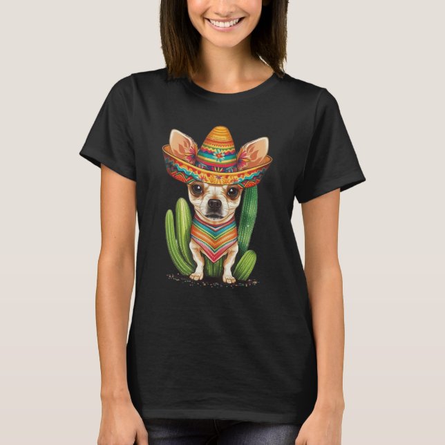 T-shirt Cute Mexican Chihuahua Hat Cinco De Mayo Cactus Do (Devant)