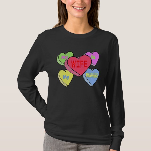T-shirt cute My wife candy heart is valentine day husband  (Devant)