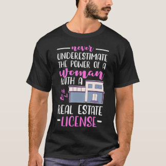T-shirt Cute Never Underestimate A Woman With A Real Estat