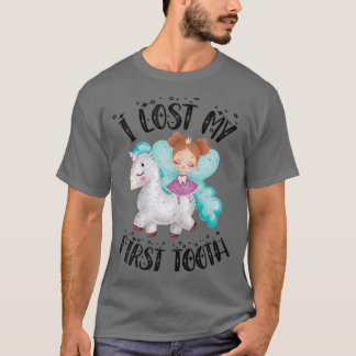 T-shirt Cute Novelty I Lost My First Baby Tooth Out Fairy
