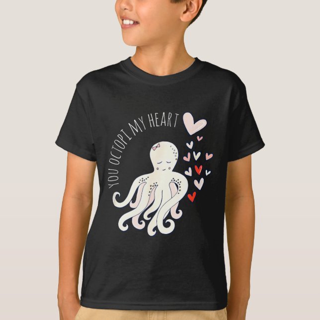 T-shirt Cute Octopus, You Octo My Heart, Valentine  (Devant)