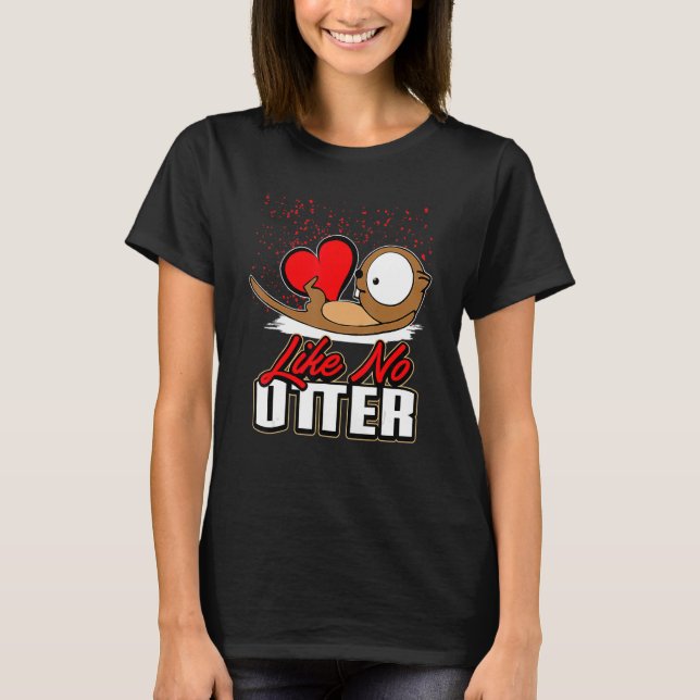 T-shirt Cute Otter Valentine's Day T Shirt for Girls Women (Devant)