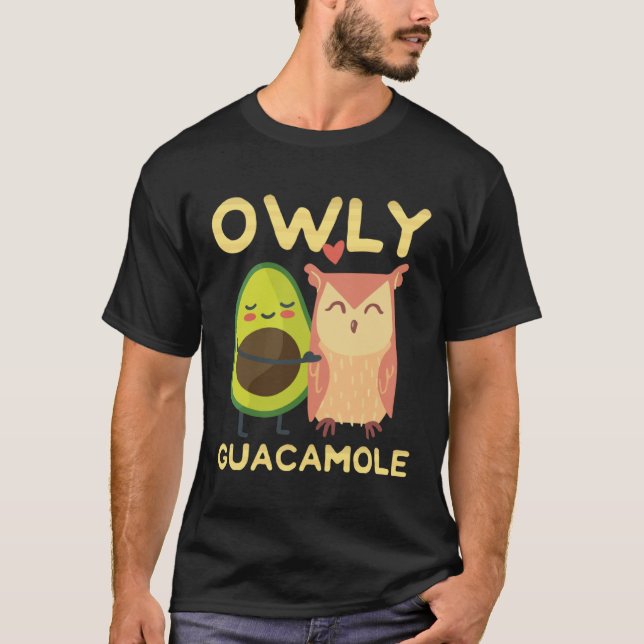 T-shirt Cute Owl And A Avocado  Owly Holy Guacamole (Devant)