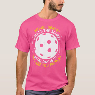 T-shirt Cute Pickleball Who Are You People Funny