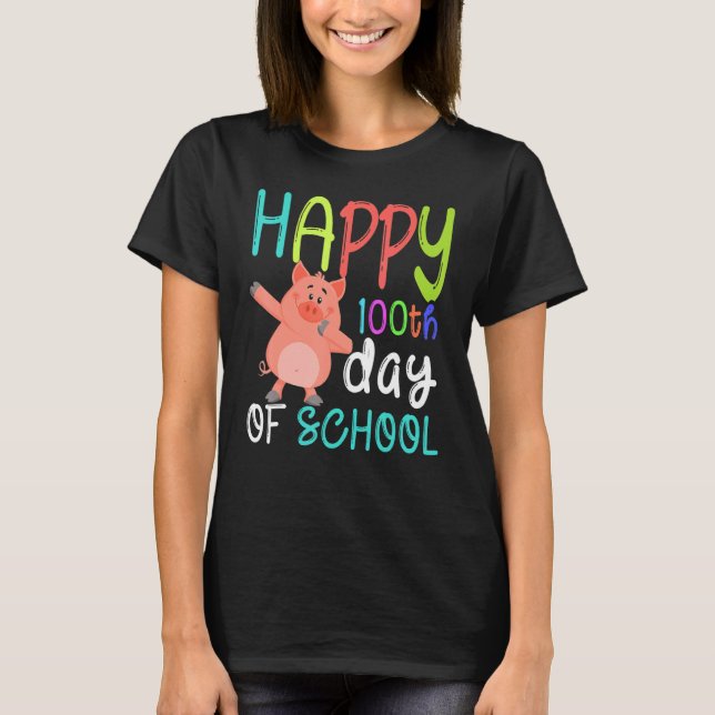 T-shirt Cute Pig Happy 100th Day Of School Farm Animal Kid (Devant)