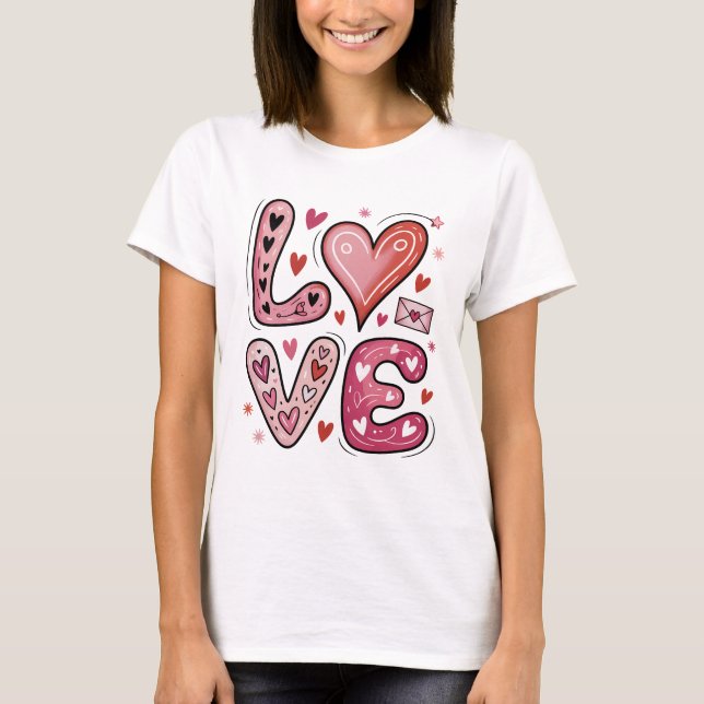 T-shirt Cute Pink LOVE Lettering Hearts Doodle Valentine (Devant)