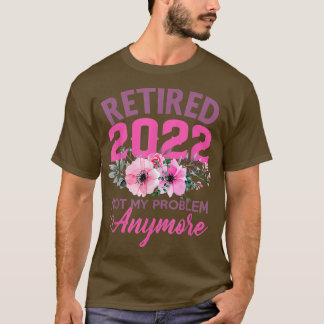 T-shirt Cute Pink Retired 2022 Funny Retirement Gifts for