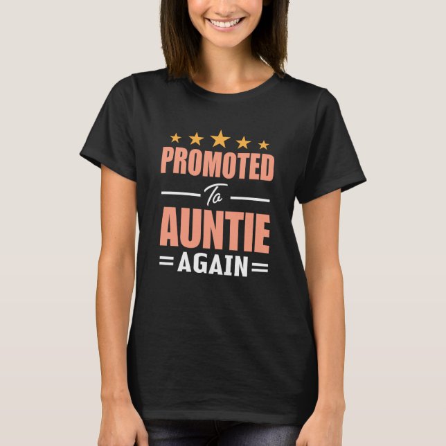 T-shirt Cute Promoted To Auntie Again  Going To Be Aunt Ag (Devant)