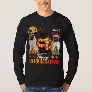 T-shirt Cute Pug Happy Hallothanksmas Halloween Thanksgivi