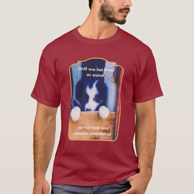T-shirt Cute Puppy Love Animals Inspirational Quote  (Devant)
