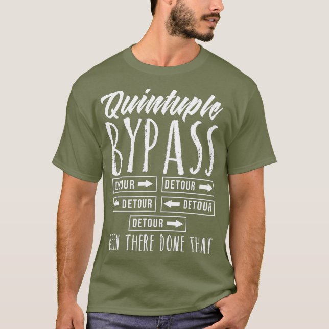 T-shirt Cute Quintuple Bypass Surgery Recovery Get Well (Devant)