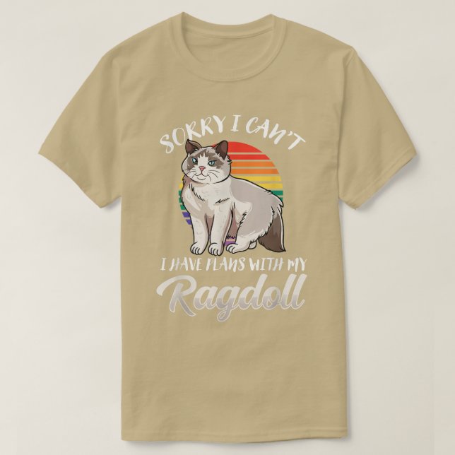 T-shirt Cute Ragdoll Design ChatJ'Ai Des Plans Avec Mon Ra (Design devant)