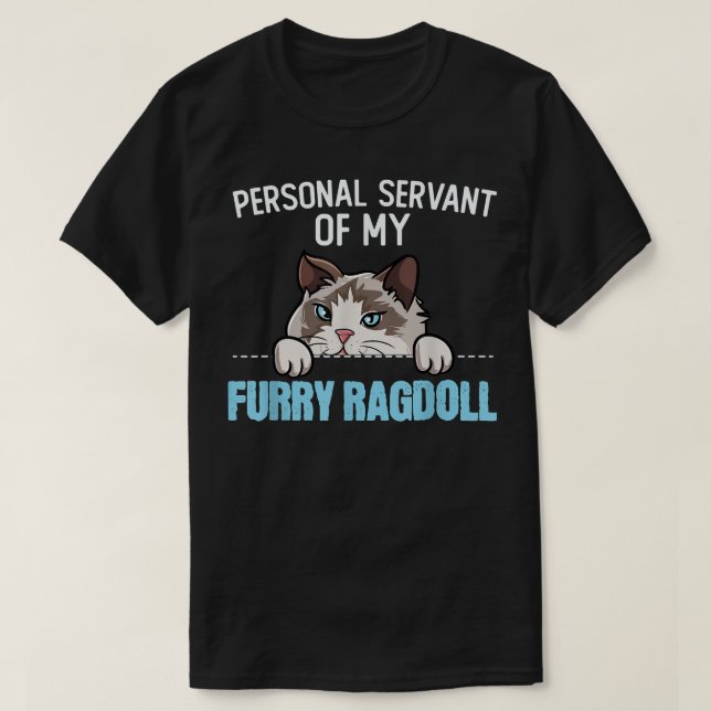T-shirt Cute Ragdoll Design ChatServiteur Personnel De Mon (Design devant)