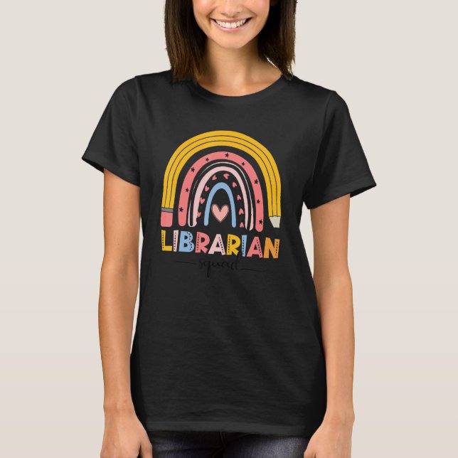 T-shirt Cute Rainbow Bibliothécaire Squad Premier Jour De  (Devant)