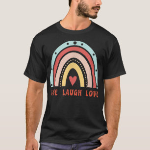 T-shirt Cute Rainbow Live Rire Amour, Citation Inspiration