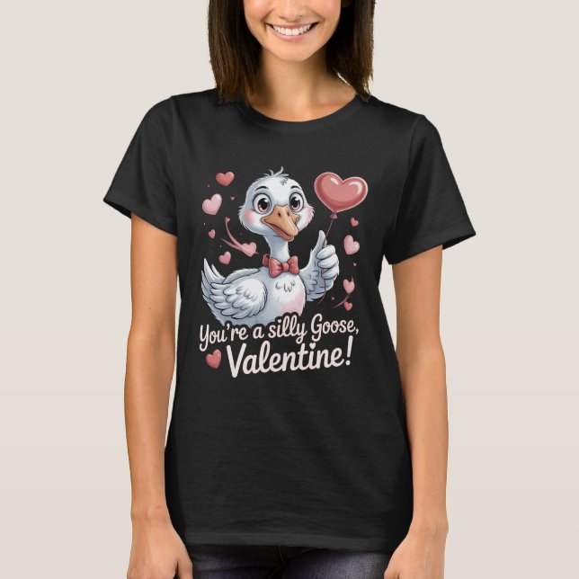 T-shirt Cute Silly Goose Valentine Shirt - Funny Heart Bal (Devant)