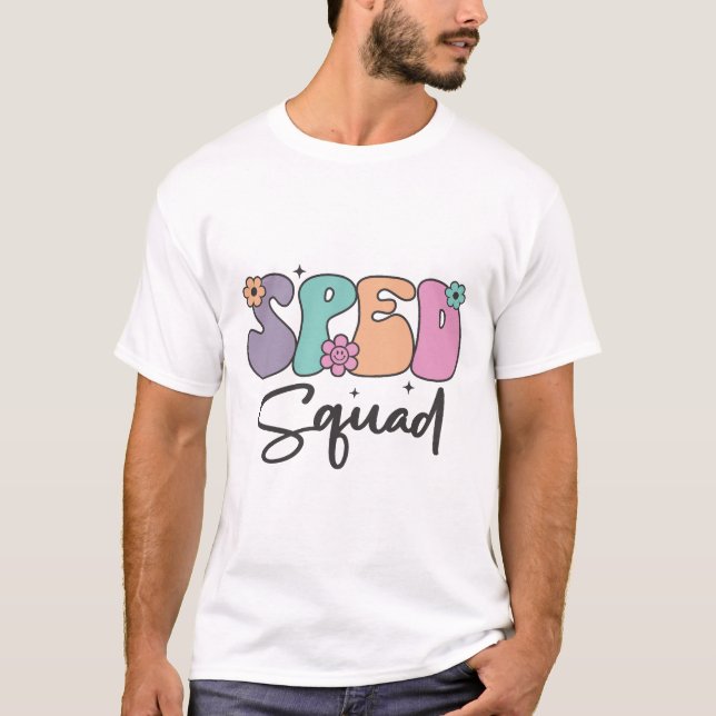 T-shirt Cute SPED Squad Design enseignant (Devant)