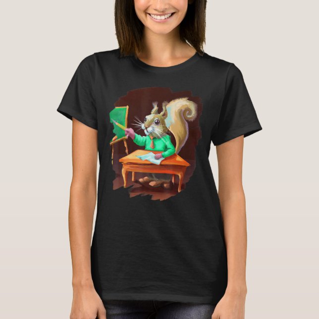 T-shirt Cute   Squirrel Teacher Professor School (Devant)