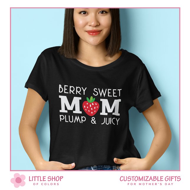 T-shirt Cute Strawberry Berry Sweet Mom Customizable (Créateur téléchargé)
