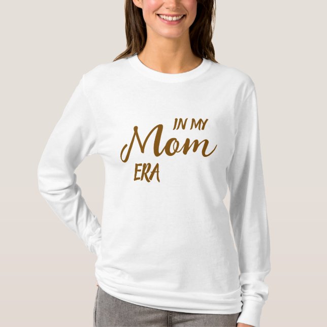 T-shirt Cute Stylish Simple Modern Minimal In Mom Era MOM (Devant)