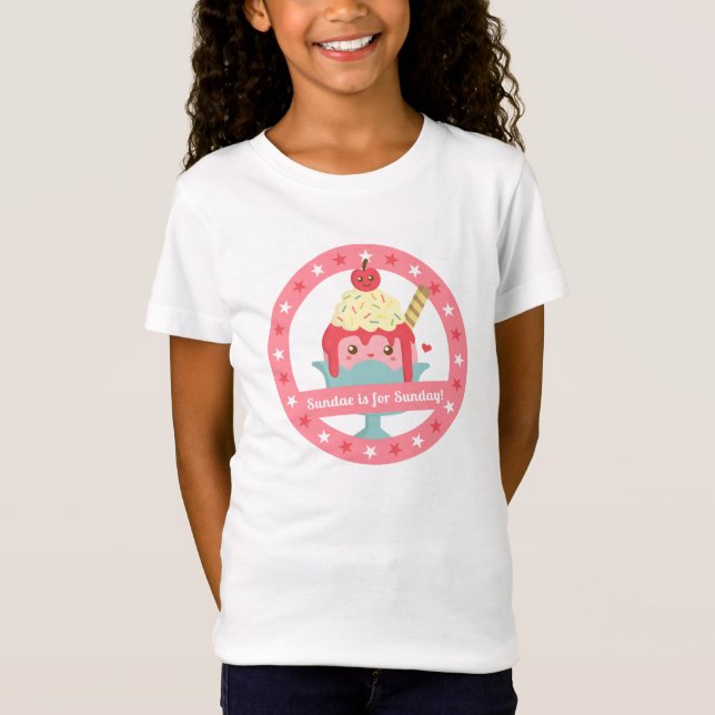 T-Shirt Cute Sundae est pour le Sunday Ice Cream Pun (Devant)