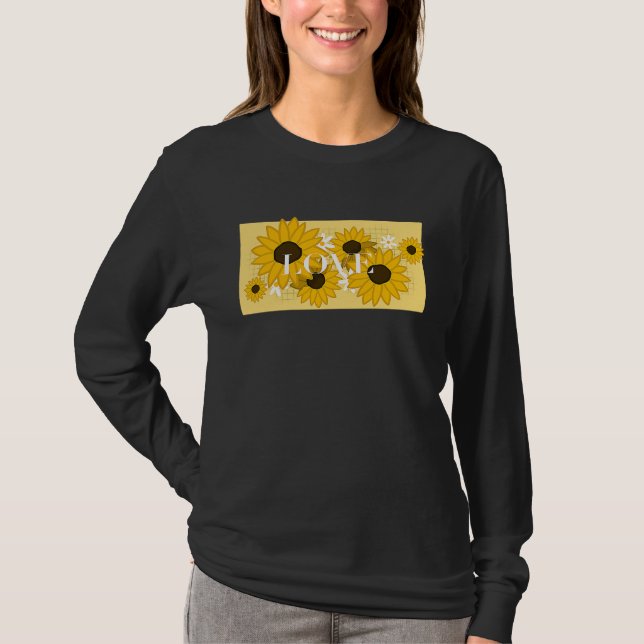 T-shirt Cute Sunflower Saying Love (Devant)
