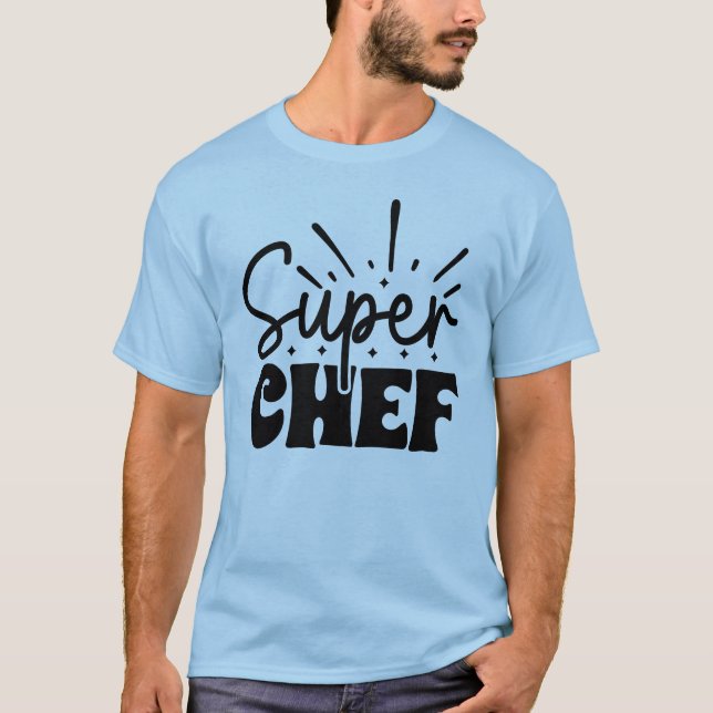 T-shirt Cute super chef mot art (Devant)