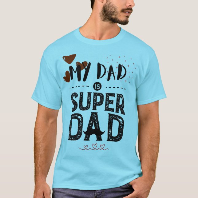 T-shirt Cute Super Papa Moustache Hero Typographie Fête de (Devant)