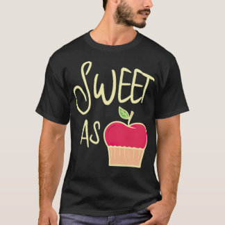 T-shirt Cute Sweet As Apple Pie Chefs cadeau 8e chef-o
