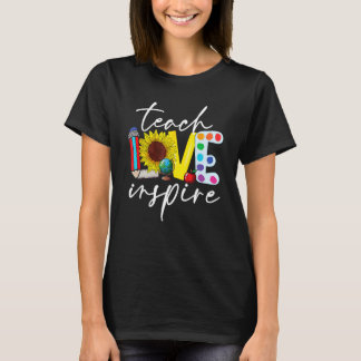 T-shirt Cute Teach Love And Inspire Sunflower Teacher Back