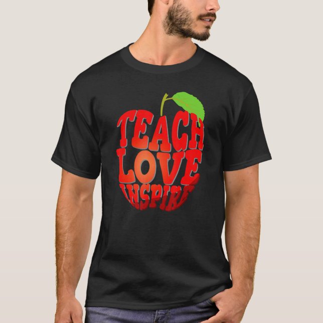 T-shirt Cute Teach Love Inspire Apple Teacher Student Back (Devant)