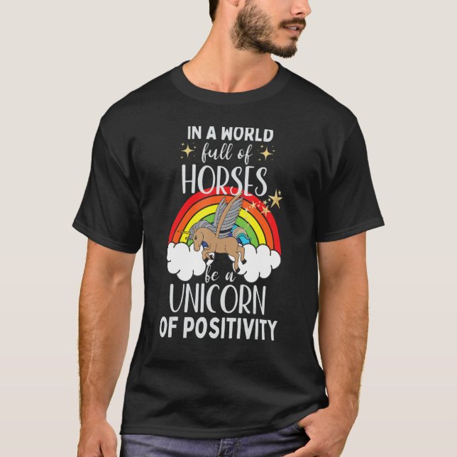 T-shirt Cute Unicorn Rainbow Positivity Inspiration (Devant)