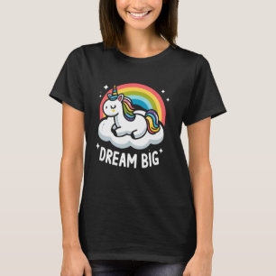 T-shirt Cute Unicorn sur Cloud Rainbow Dream Big pour Unic