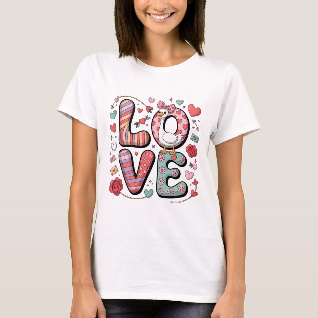 T-shirt Cute Valentine Goose LOVE Lettering Floral Doodle (Devant)