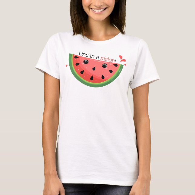 T-shirt Cute Watermelon Pun, One in a melon! (Devant)