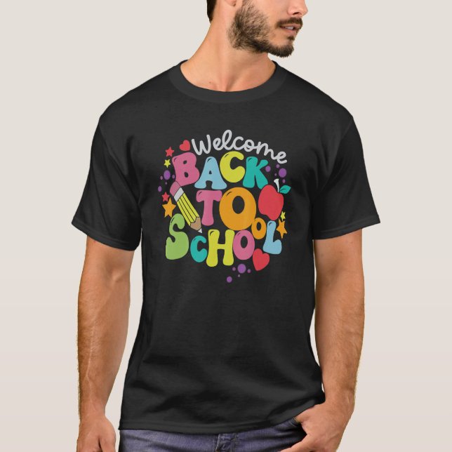 T-shirt Cute Welcome Back To School First Day Of School Te (Devant)