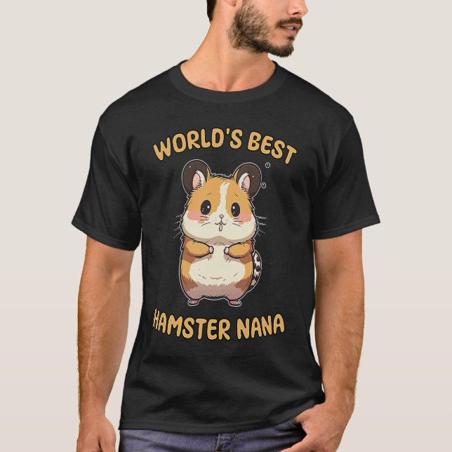 T-shirt Cute World's Best Hamster Nana Grandma Quote (Devant)