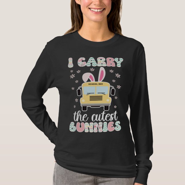 T-shirt Cutest Bunnies Bus Driver Easter Bunny Bus Driving (Devant)