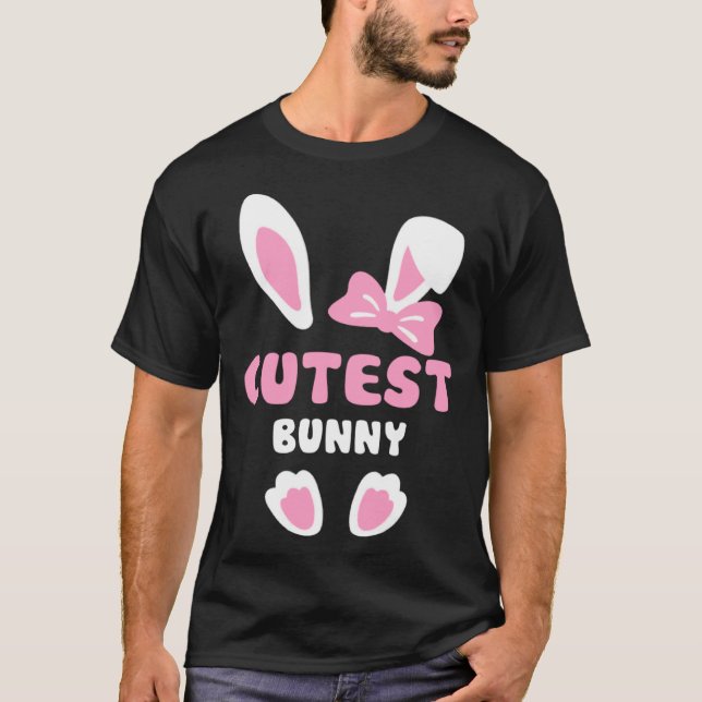 T-shirt Cutest Girls Easter Rabbit I'm The Cutest Bunny Ea (Devant)