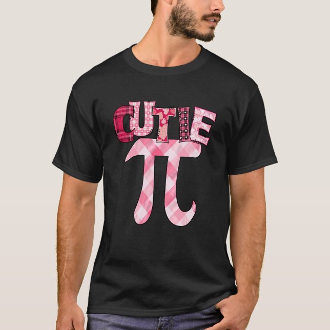 T-shirt Cutie Pi Day 3 14 Math Teacher Geek Valentines Day (Devant)