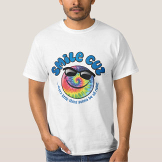 T-shirt cuz de sourire chaque petite chose allant être