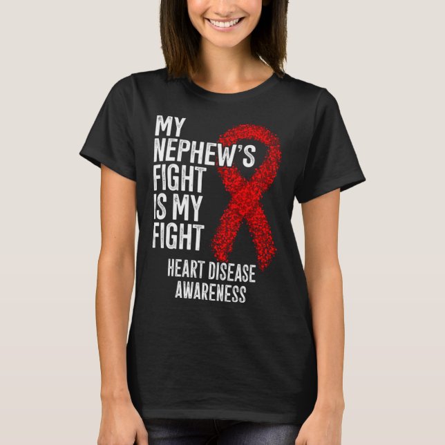 T-shirt CVD My Nephew's Fight Is My Fight Heart Disease Aw (Devant)