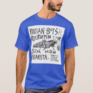 T-shirt Cyber Locust Donx27t Care