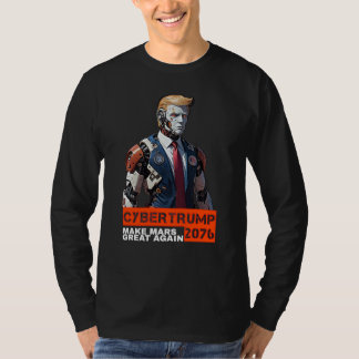 T-shirt CyberTrump 2076 | Rendre la grandeur de Mars