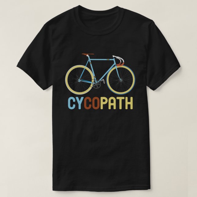 T-shirt Cyclisme amusant Cycliste Humour Cadeau Cycliste (Design devant)